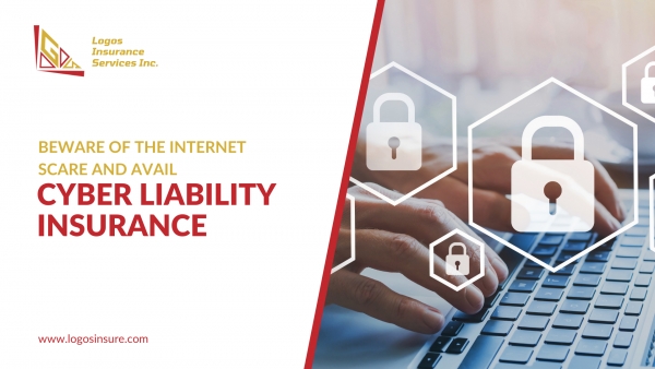 Beware of the Internet Scare and Avail Cyber Liability Insurance for San Fernando, California Residents