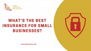 What’s The Best Insurance For Small Businesses in Santa Clarita, California?